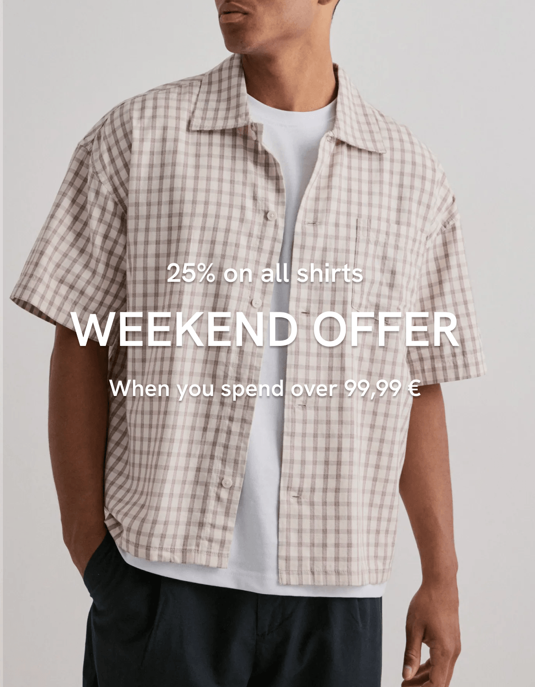 Weekend offer